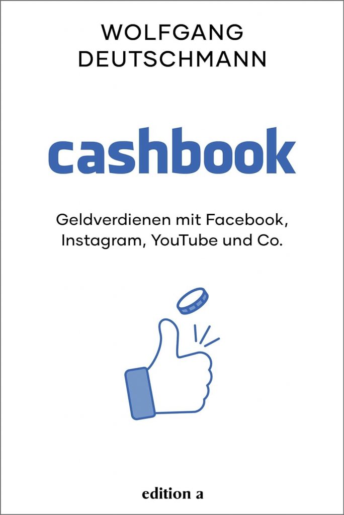 Geldverdienen mit Facebook, Instagram, YouTube und Co.  - Buchcover cashbook - Themen-Radio